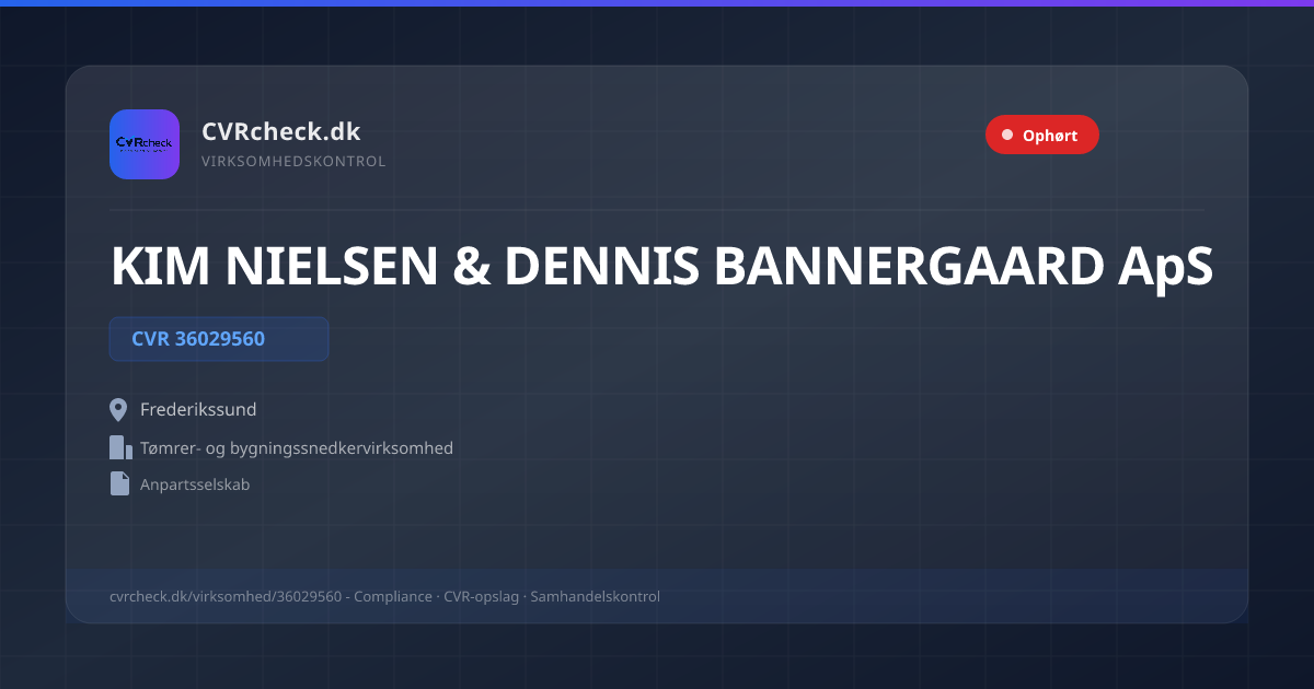 Visitkort: KIM NIELSEN & DENNIS BANNERGAARD ApS, CVR 36029560, Tømrer- og bygningssnedkervirksomhed, Frederikssund, OPLØST EFTER KONKURS