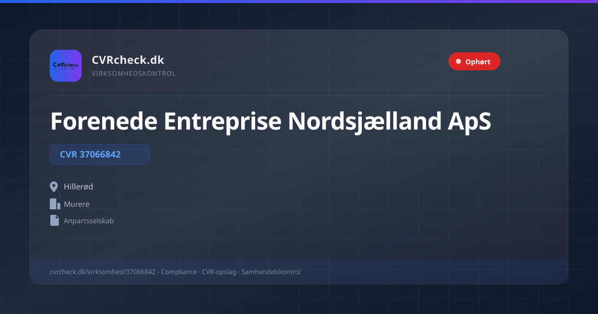 Visitkort: Forenede Entreprise Nordsjælland ApS, CVR 37066842, Murere, Hillerød, OPLØST EFTER KONKURS