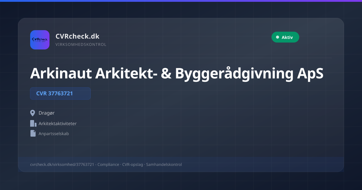 Visitkort: Arkinaut Arkitekt- & Byggerådgivning ApS, CVR 37763721, Arkitektaktiviteter, Dragør, NORMAL