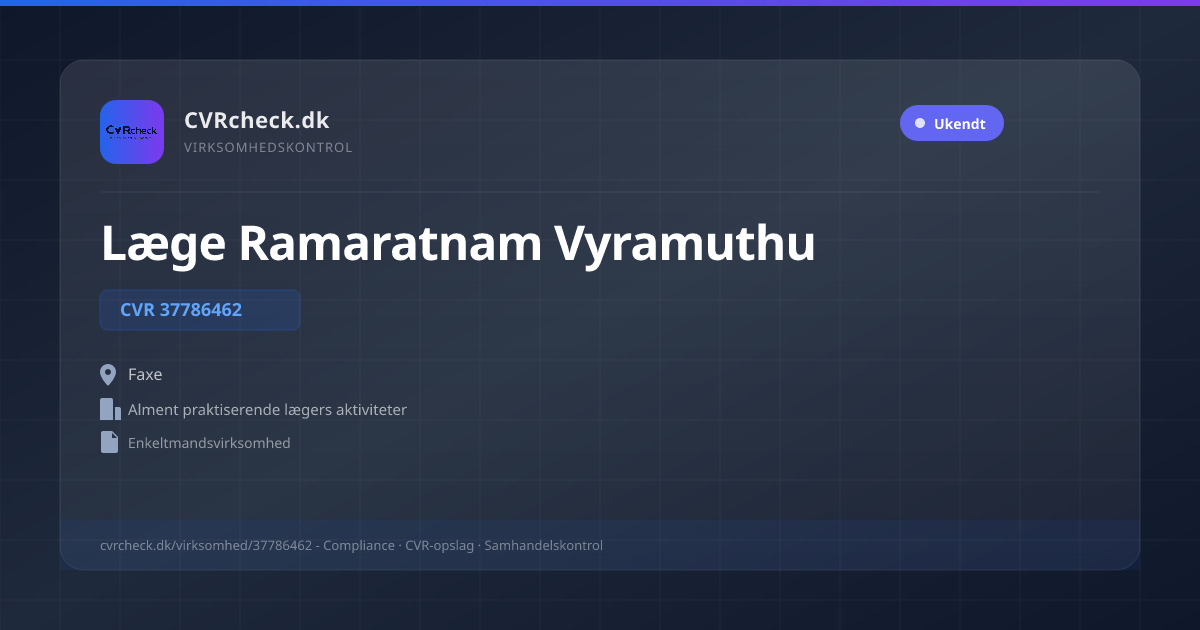 Visitkort: Læge Ramaratnam Vyramuthu, CVR 37786462, Alment praktiserende lægers aktiviteter, Faxe