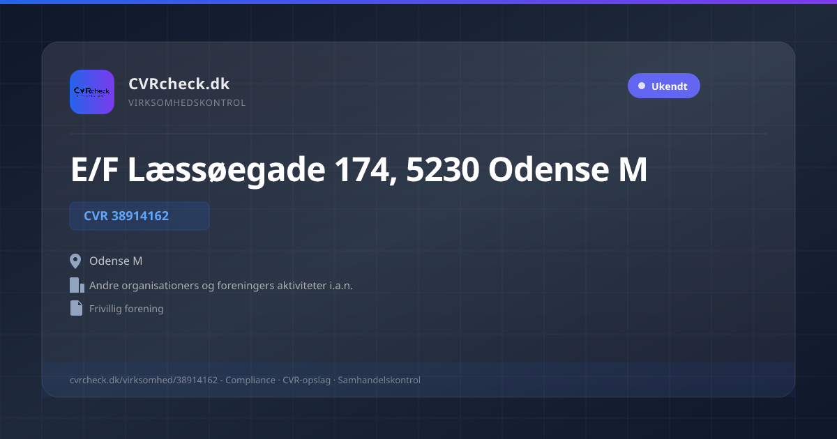 Visitkort: E/F Læssøegade 174, 5230 Odense M, CVR 38914162, Andre organisationers og foreningers aktiviteter i.a.n., Odense M