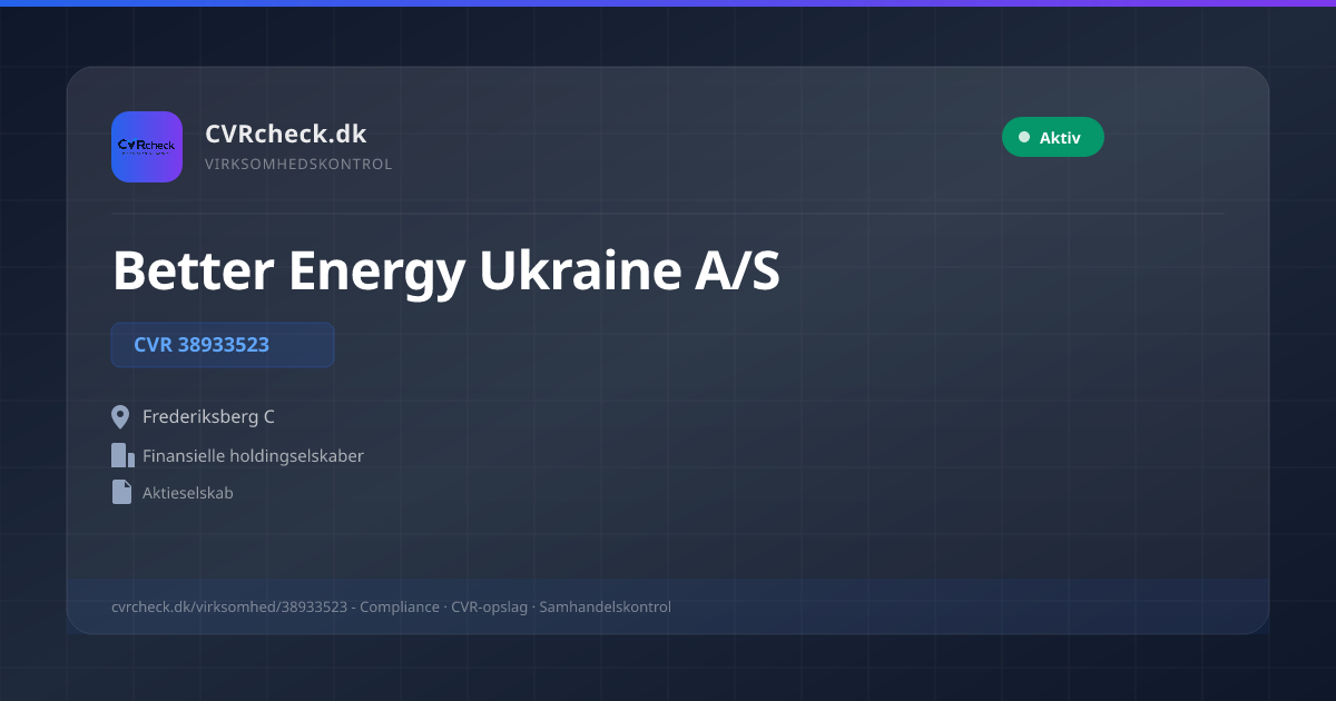 Visitkort: Better Energy Ukraine A/S, CVR 38933523, Finansielle holdingselskaber, Frederiksberg C, NORMAL