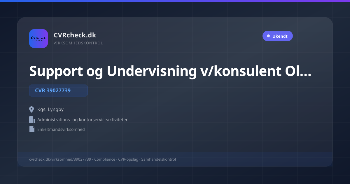 Visitkort: Support og Undervisning v/konsulent Ole Kirchheiner, CVR 39027739, Administrations- og kontorserviceaktiviteter, Kgs. Lyngby
