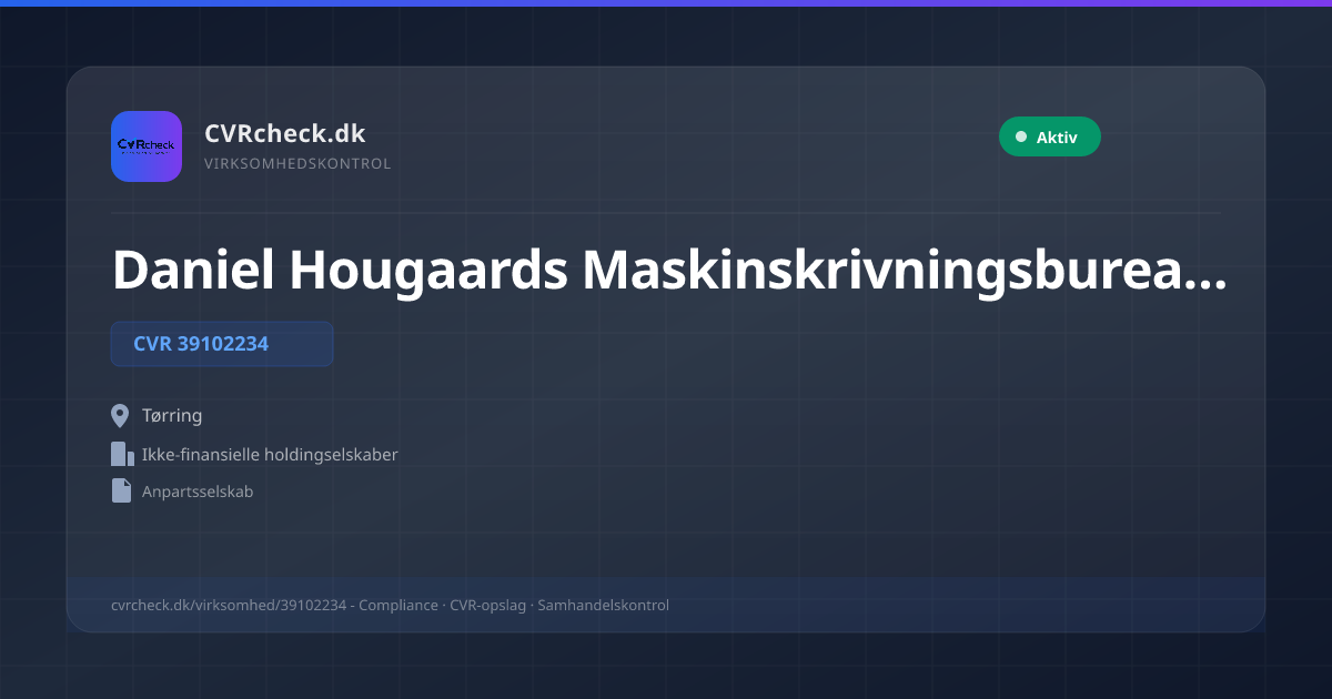 Visitkort: Daniel Hougaards Maskinskrivningsbureau ApS, CVR 39102234, Ikke-finansielle holdingselskaber, Tørring, NORMAL