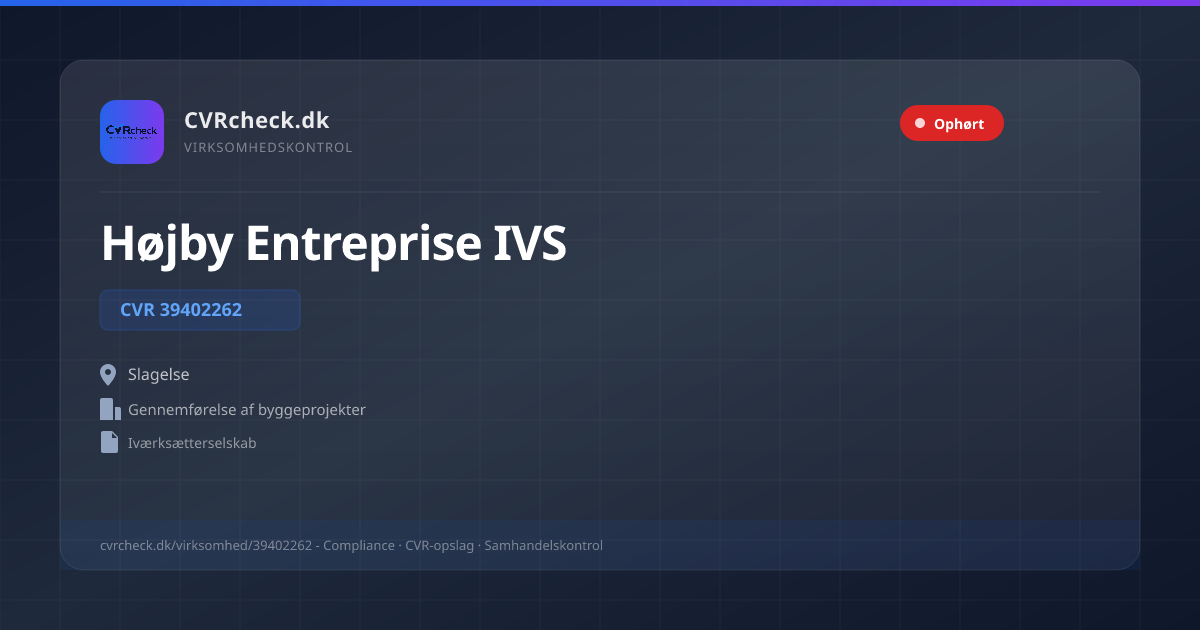Visitkort: Højby Entreprise IVS, CVR 39402262, Gennemførelse af byggeprojekter, Slagelse, OPLØST EFTER KONKURS