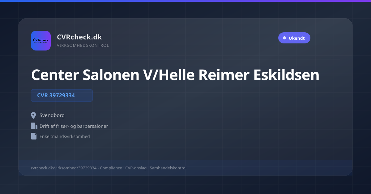 Visitkort: Center Salonen V/Helle Reimer Eskildsen, CVR 39729334, Drift af frisør- og barbersaloner, Svendborg