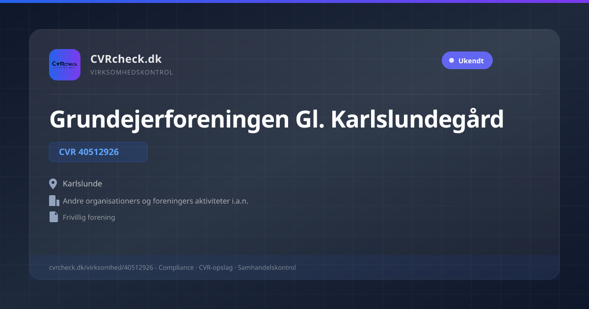 Visitkort: Grundejerforeningen Gl. Karlslundegård, CVR 40512926, Andre organisationers og foreningers aktiviteter i.a.n., Karlslunde