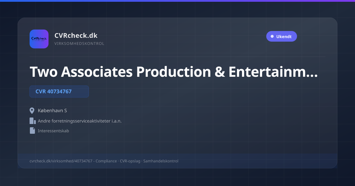 Visitkort: Two Associates Production & Entertainment I/S, CVR 40734767, Andre forretningsserviceaktiviteter i.a.n., København S