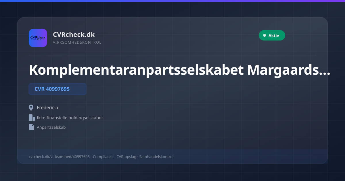 Visitkort: Komplementaranpartsselskabet Margaardsvej, CVR 40997695, Ikke-finansielle holdingselskaber, Fredericia, NORMAL