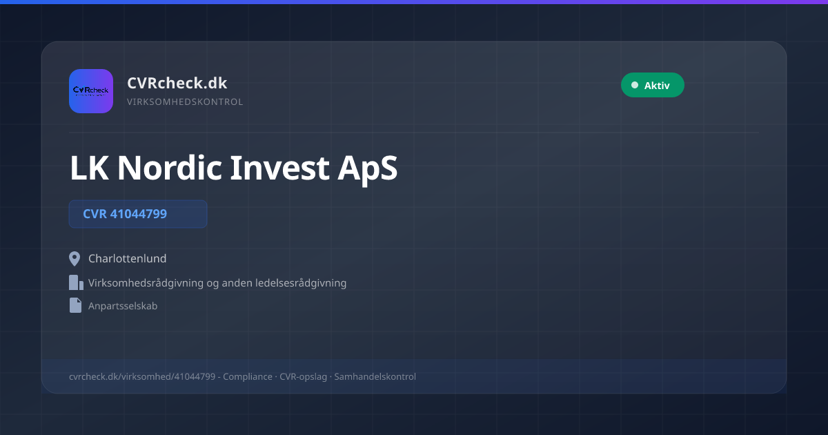Visitkort: LK Nordic Invest ApS, CVR 41044799, Virksomhedsrådgivning og anden ledelsesrådgivning, Charlottenlund, NORMAL