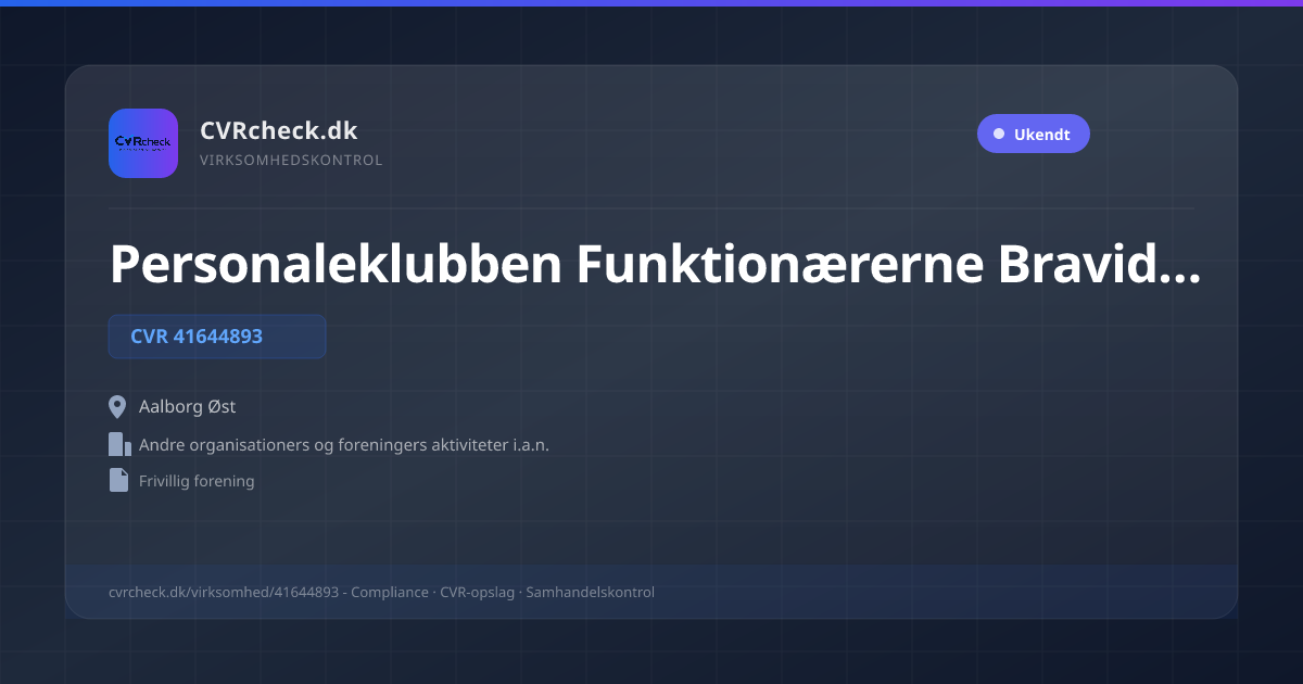 Visitkort: Personaleklubben Funktionærerne Bravida Aalborg, CVR 41644893, Andre organisationers og foreningers aktiviteter i.a.n., Aalborg Øst