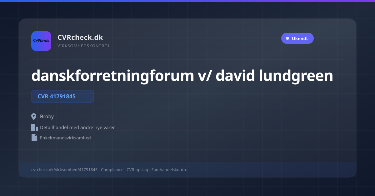 Visitkort: danskforretningforum v/ david lundgreen, CVR 41791845, Detailhandel med andre nye varer, Broby
