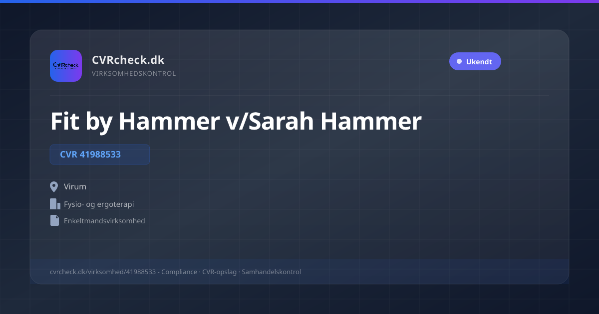 Visitkort: Fit by Hammer v/Sarah Hammer, CVR 41988533, Fysio- og ergoterapi, Virum