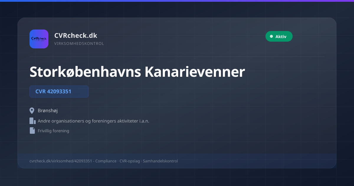 Visitkort: Storkøbenhavns Kanarievenner, CVR 42093351, Andre organisationers og foreningers aktiviteter i.a.n., Brønshøj, Aktiv