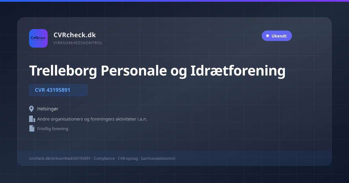 Visitkort: Trelleborg Personale og Idrætforening, CVR 43195891, Andre organisationers og foreningers aktiviteter i.a.n., Helsingør