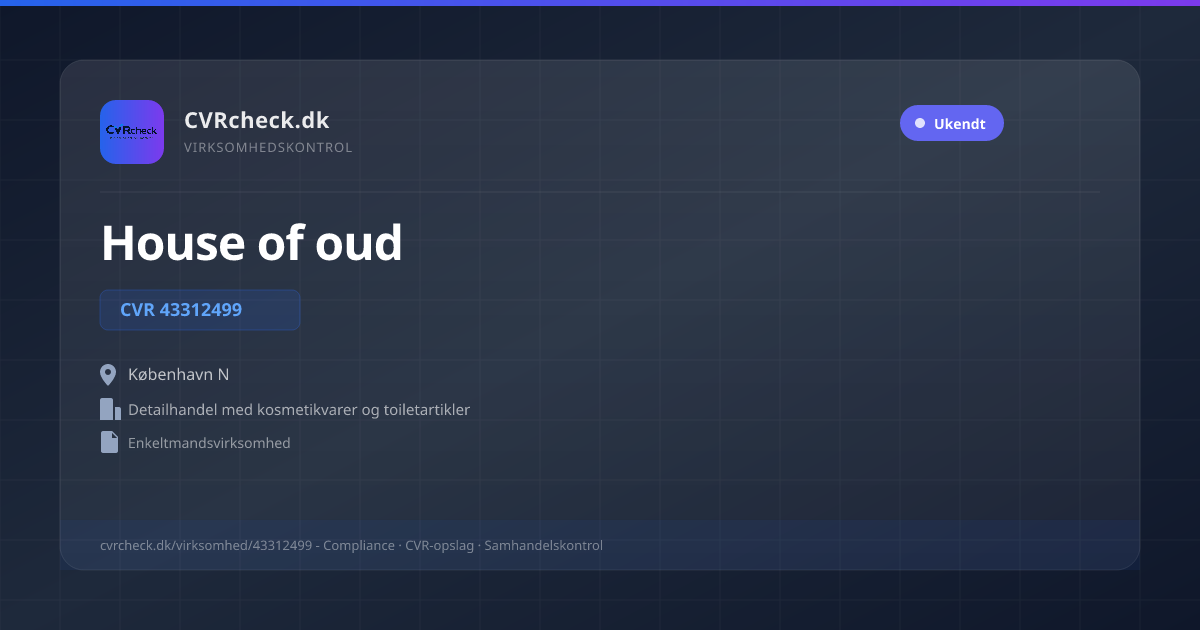 Visitkort: House of oud, CVR 43312499, Detailhandel med kosmetikvarer og toiletartikler, København N