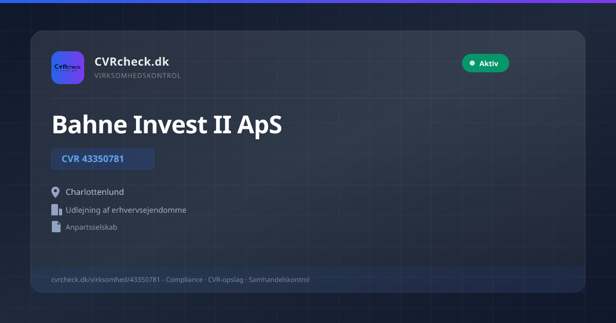 Visitkort: Bahne Invest II ApS, CVR 43350781, Udlejning af erhvervsejendomme, Charlottenlund, NORMAL