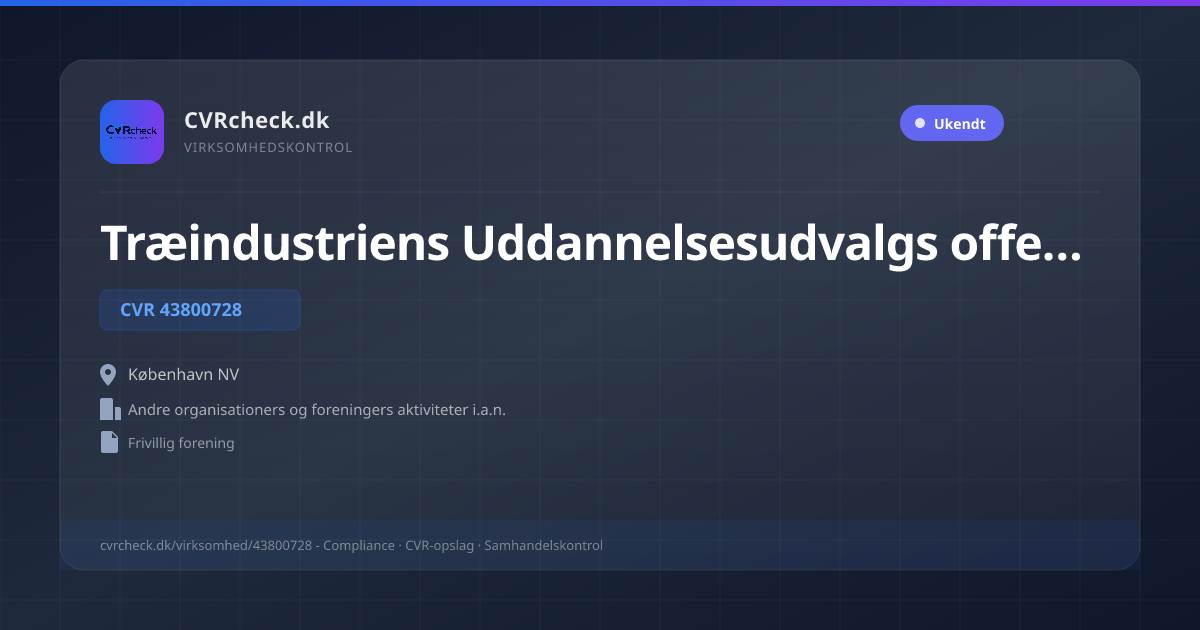 Visitkort: Træindustriens Uddannelsesudvalgs offentlige midler, CVR 43800728, Andre organisationers og foreningers aktiviteter i.a.n., København NV