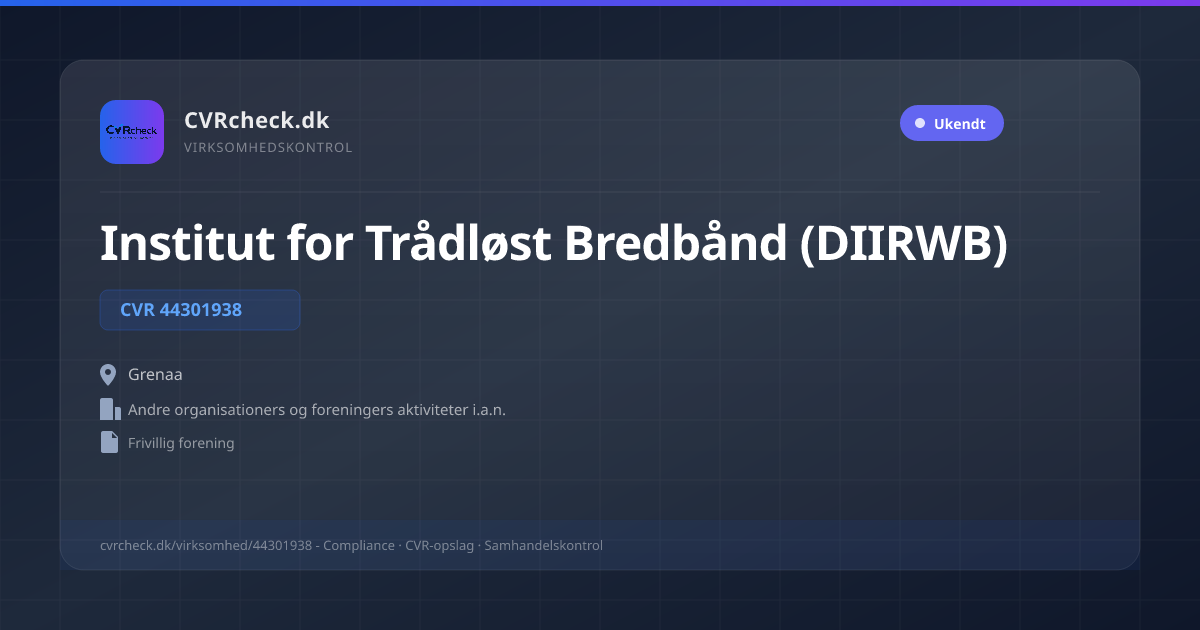 Visitkort: Institut for Trådløst Bredbånd (DIIRWB), CVR 44301938, Andre organisationers og foreningers aktiviteter i.a.n., Grenaa