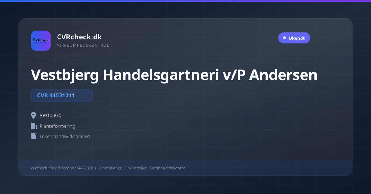 Visitkort: Vestbjerg Handelsgartneri v/P Andersen, CVR 44531011, Planteformering, Vestbjerg