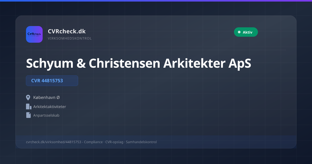 Visitkort: Schyum & Christensen Arkitekter ApS, CVR 44815753, Arkitektaktiviteter, København Ø, NORMAL