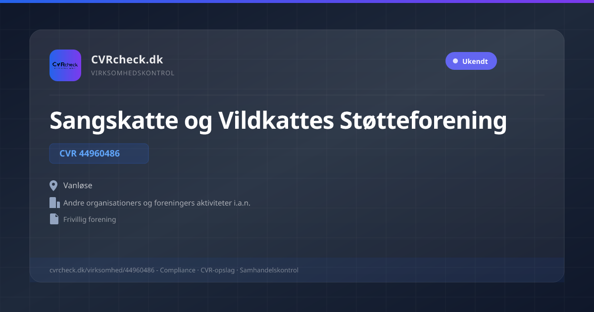 Visitkort: Sangskatte og Vildkattes Støtteforening, CVR 44960486, Andre organisationers og foreningers aktiviteter i.a.n., Vanløse