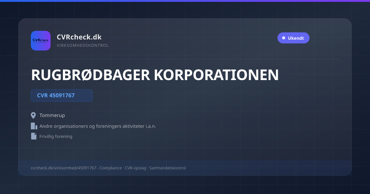Visitkort: RUGBRØDBAGER KORPORATIONEN, CVR 45091767, Andre organisationers og foreningers aktiviteter i.a.n., Tommerup