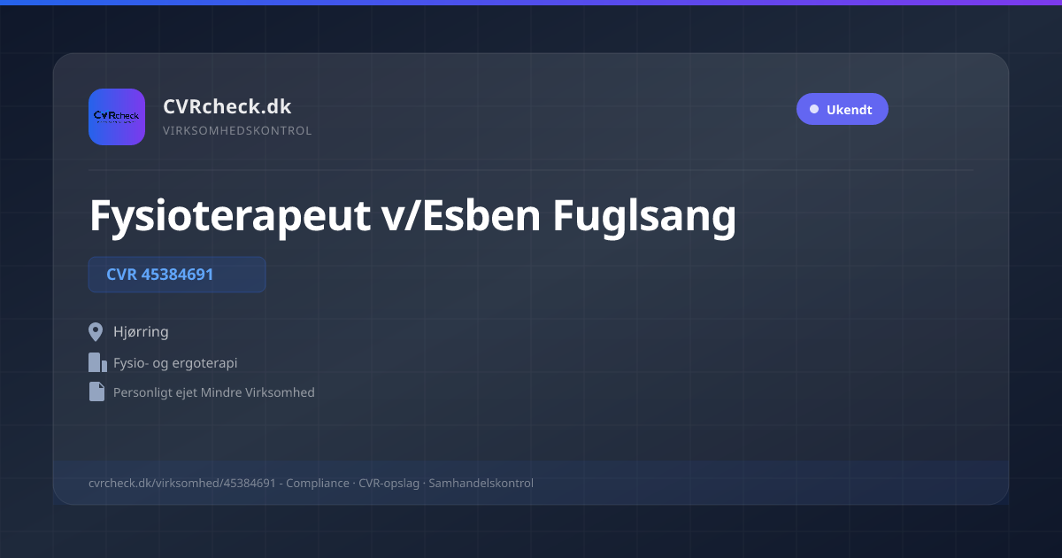 Visitkort: Fysioterapeut v/Esben Fuglsang, CVR 45384691, Fysio- og ergoterapi, Hjørring