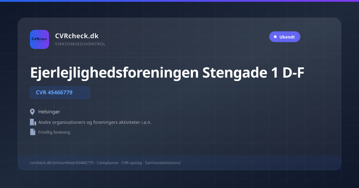 Visitkort: Ejerlejlighedsforeningen Stengade 1 D-F, CVR 45466779, Andre organisationers og foreningers aktiviteter i.a.n., Helsingør