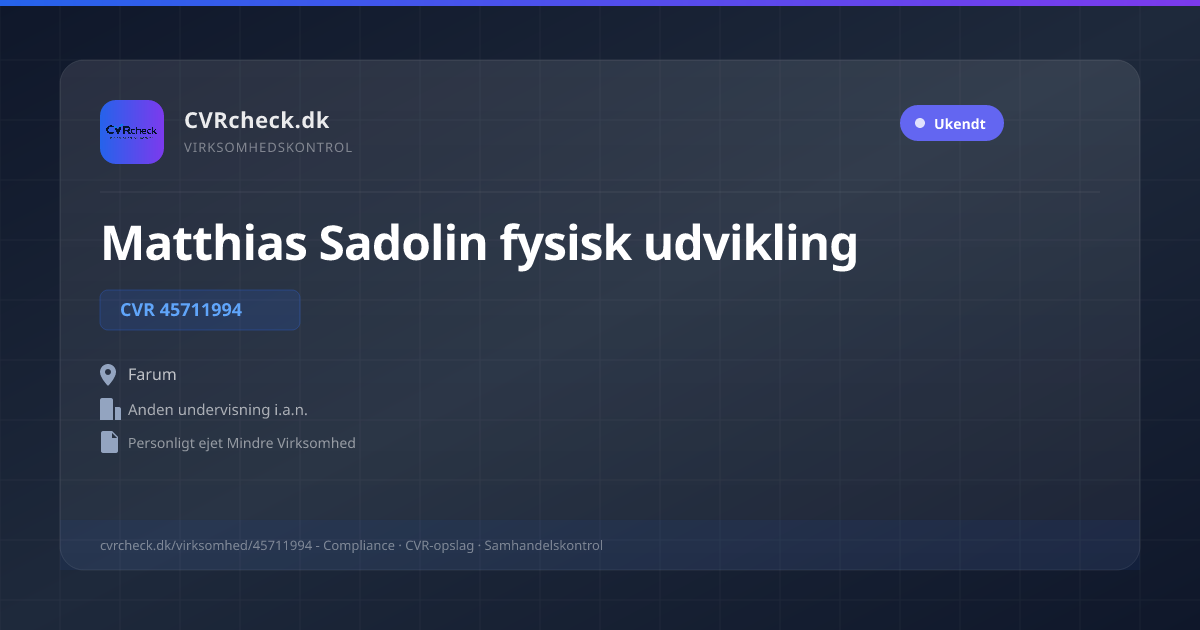 Visitkort: Matthias Sadolin fysisk udvikling, CVR 45711994, Anden undervisning i.a.n., Farum