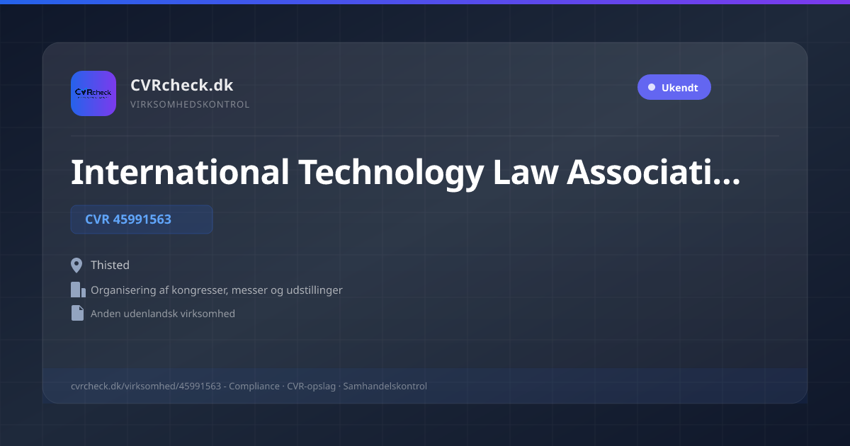 Visitkort: International Technology Law Association Inc., CVR 45991563, Organisering af kongresser, messer og udstillinger, Thisted