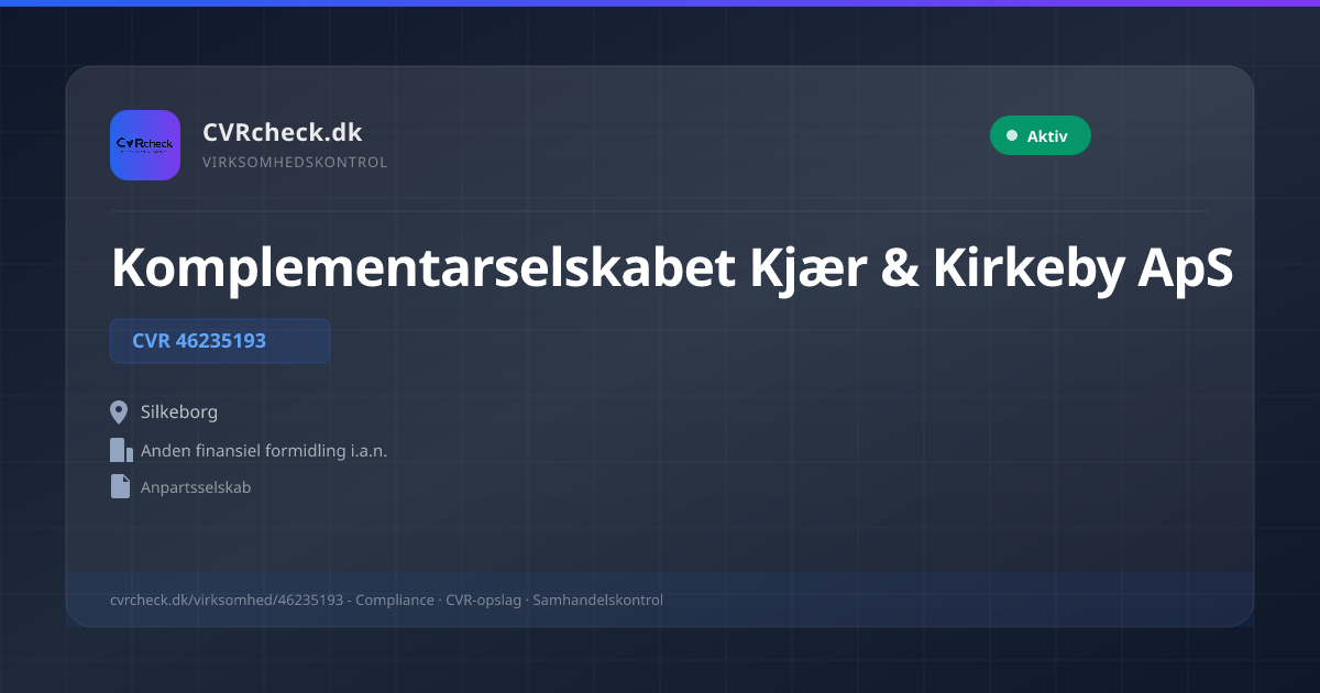 Visitkort: Komplementarselskabet Kjær & Kirkeby ApS, CVR 46235193, Anden finansiel formidling i.a.n., Silkeborg, NORMAL