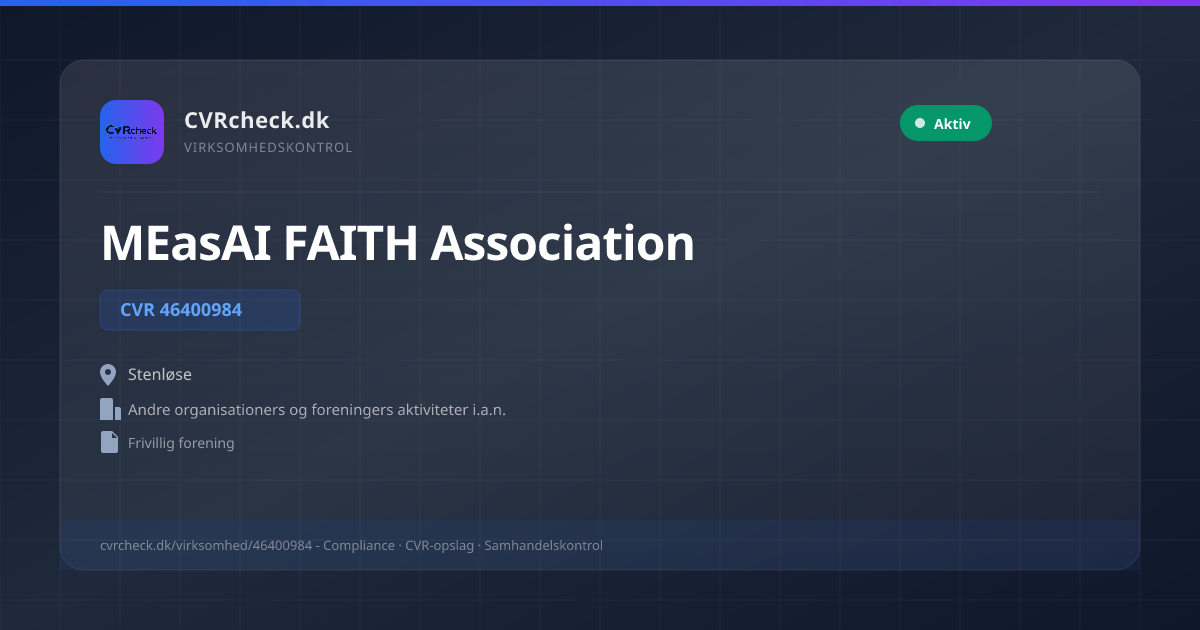 Visitkort: MEasAI FAITH Association, CVR 46400984, Andre organisationers og foreningers aktiviteter i.a.n., Stenløse, Aktiv