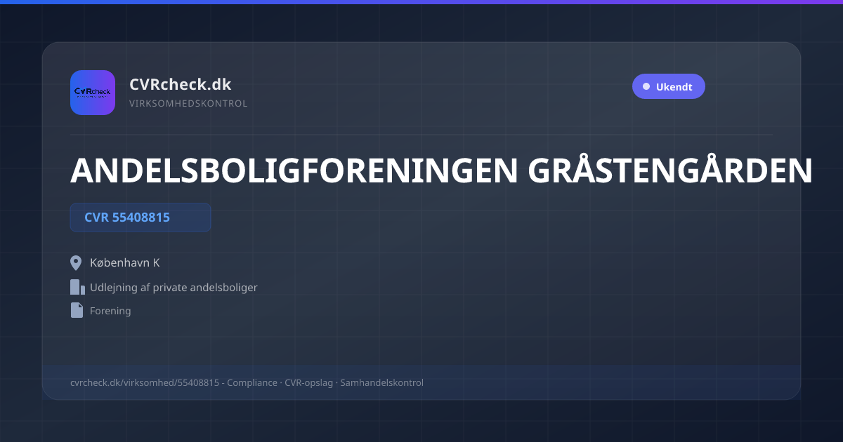 Visitkort: ANDELSBOLIGFORENINGEN GRÅSTENGÅRDEN, CVR 55408815, Udlejning af private andelsboliger, København K