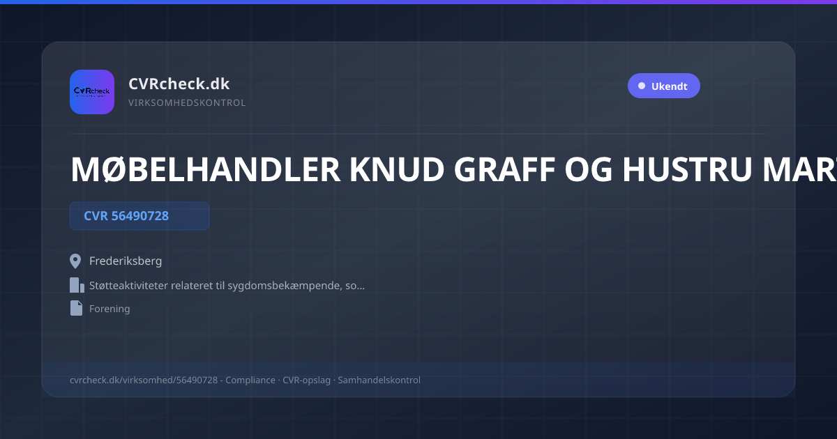 Visitkort: MØBELHANDLER KNUD GRAFF OG HUSTRU MARTHA GRAFES LEGAT, CVR 56490728, Støtteaktiviteter relateret til sygdomsbekæmpende, sociale og velgørende formål, Frederiksberg