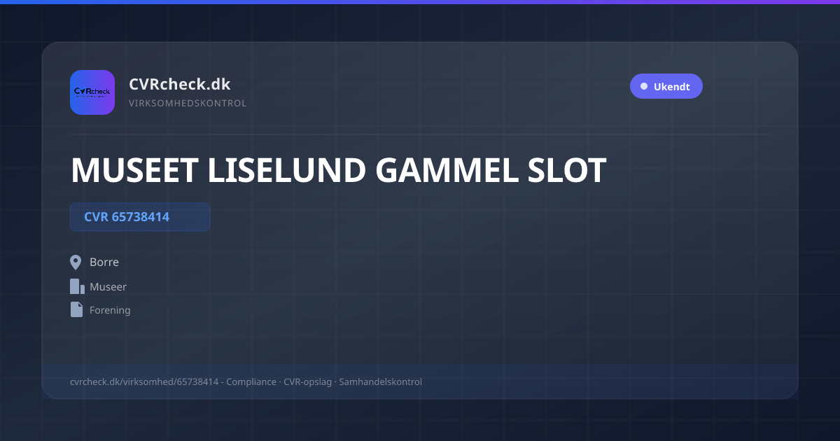 Visitkort: MUSEET LISELUND GAMMEL SLOT, CVR 65738414, Museer, Borre