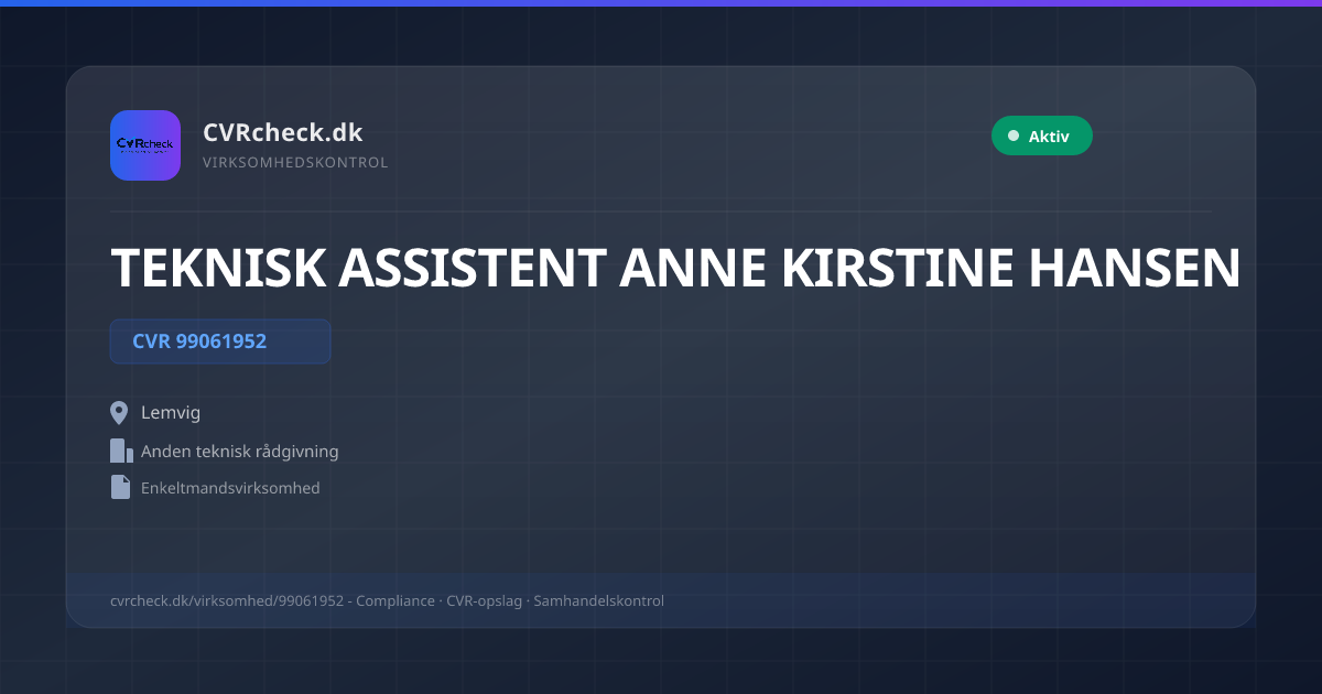 Visitkort: TEKNISK ASSISTENT ANNE KIRSTINE HANSEN, CVR 99061952, Anden teknisk rådgivning, Lemvig, Aktiv