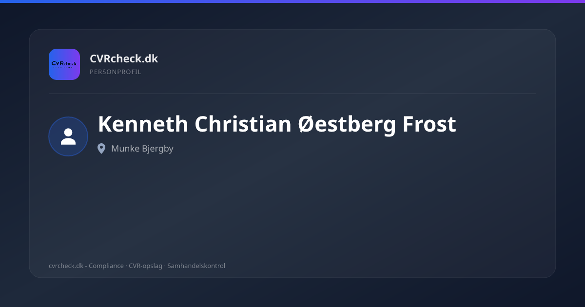 Visitkort: Kenneth Christian Øestberg Frost, Munke Bjergby, person-info