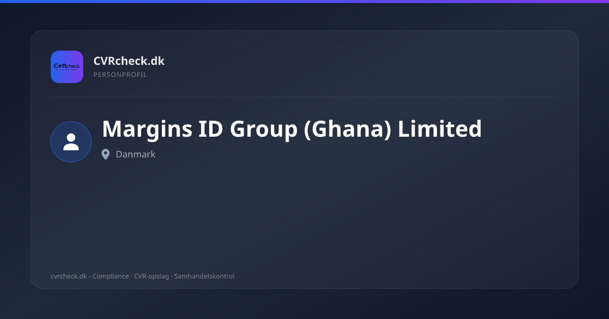 Visitkort: Margins ID Group (Ghana) Limited, person-info