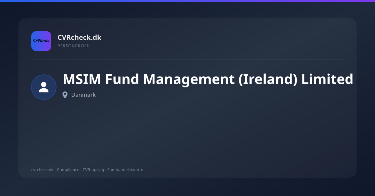 Visitkort: MSIM Fund Management (Ireland) Limited, person-info