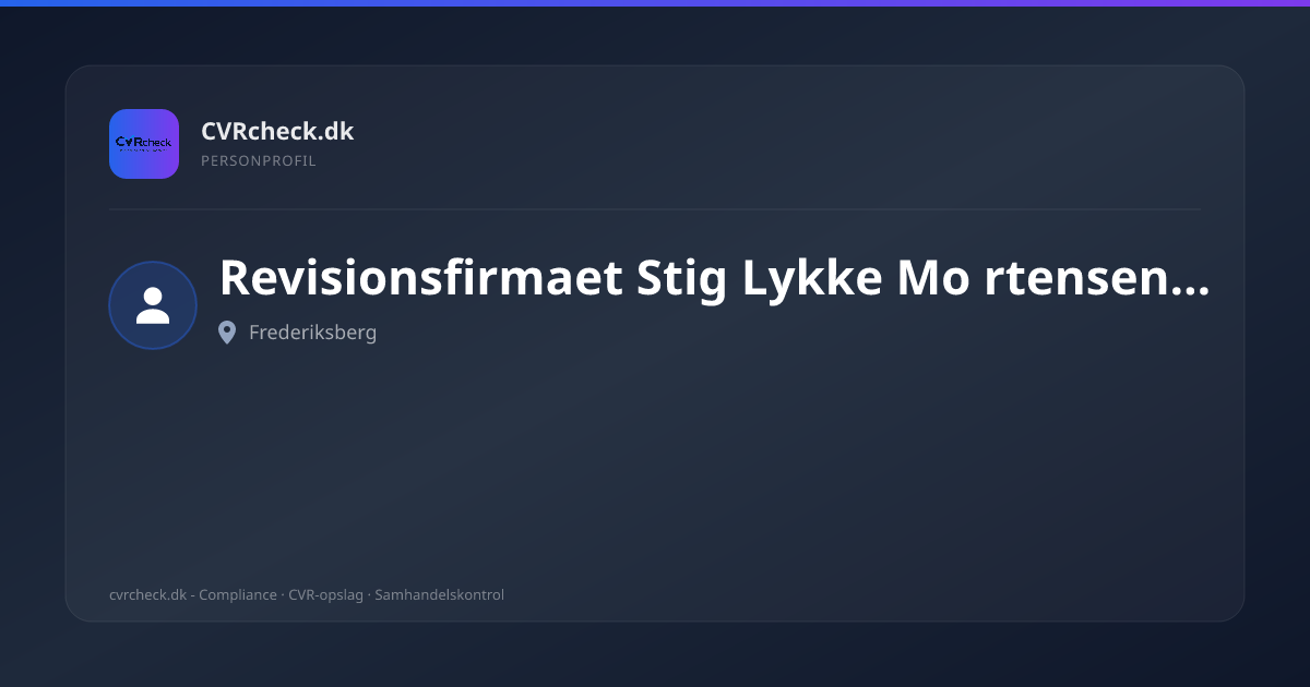 Visitkort: Revisionsfirmaet Stig Lykke Mo rtensen Aps, reg. revisorer, Frederiksberg, person-info